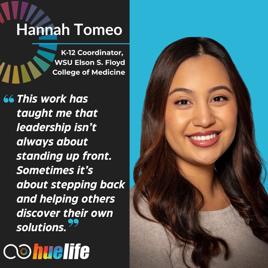 Image of Hannah Tomeo of WSU with quote about leadership and the HueLife logo